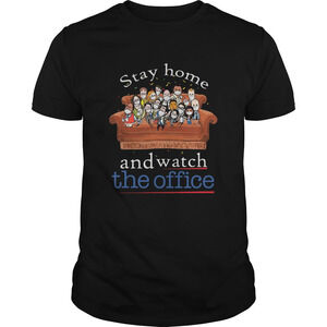 Stay Home And Watch The Office Shirt